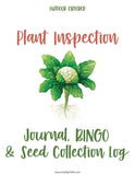 Plant Inspection Journal, Bingo Card and Seed Collection Log - An Off Grid Life