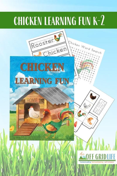 Chicken Learning Fun Printable Pack for Kindergarten Through Grade 2 - An Off Grid Life