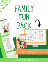 31 Days of Family Fun Pack! - An Off Grid Life