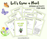 Let's Grow a Plant Spring Activity Pack - An Off Grid Life
