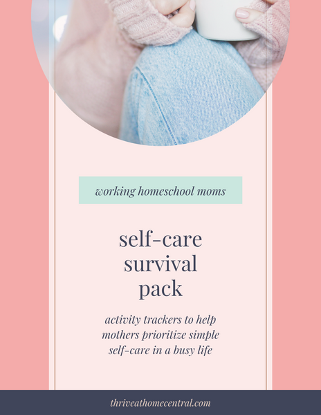 Working Homeschool Moms Self-Care Survival Pack - An Off Grid Life